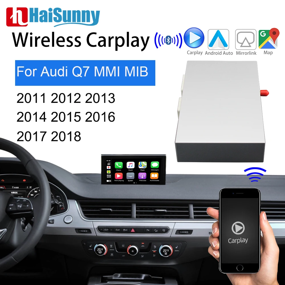 

Wifi Wireless Carplay For Audi Q7 MMI 3G MIB 2011-2017 2018 Support Auto Multimedia GPS Navi Reverse Camera Mirror Link Retrofit