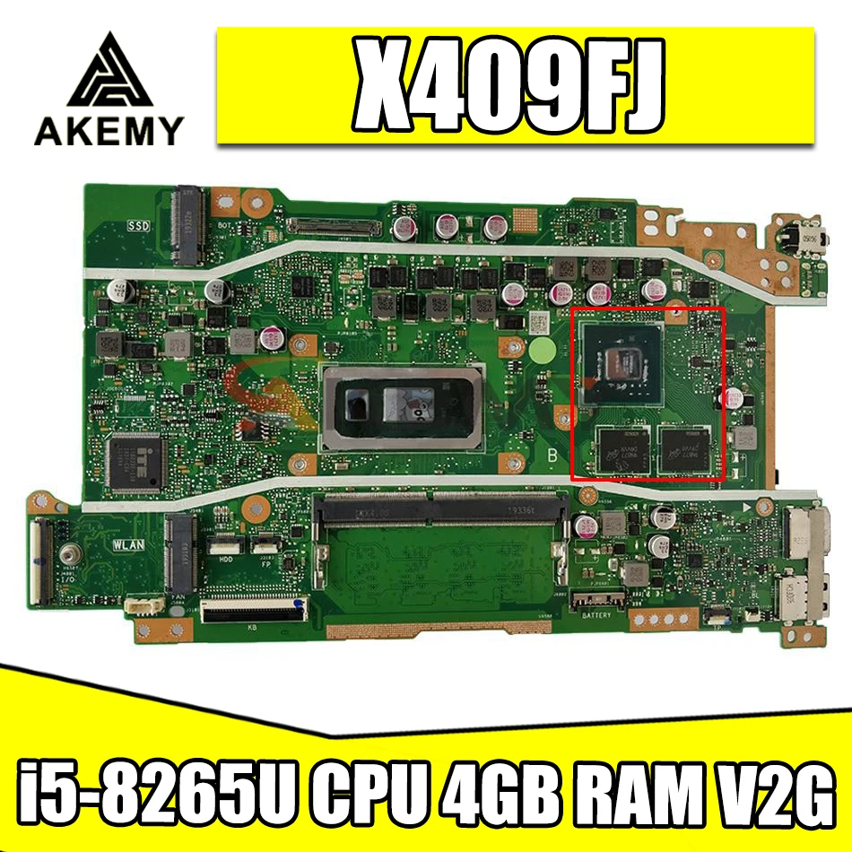 

Akemy X409FJ notebook mainboard W/ i5-8265U CPU 4GB RAM V2G For vivobook X409 X409F X409FJ laptop motherboard mainboard test ok