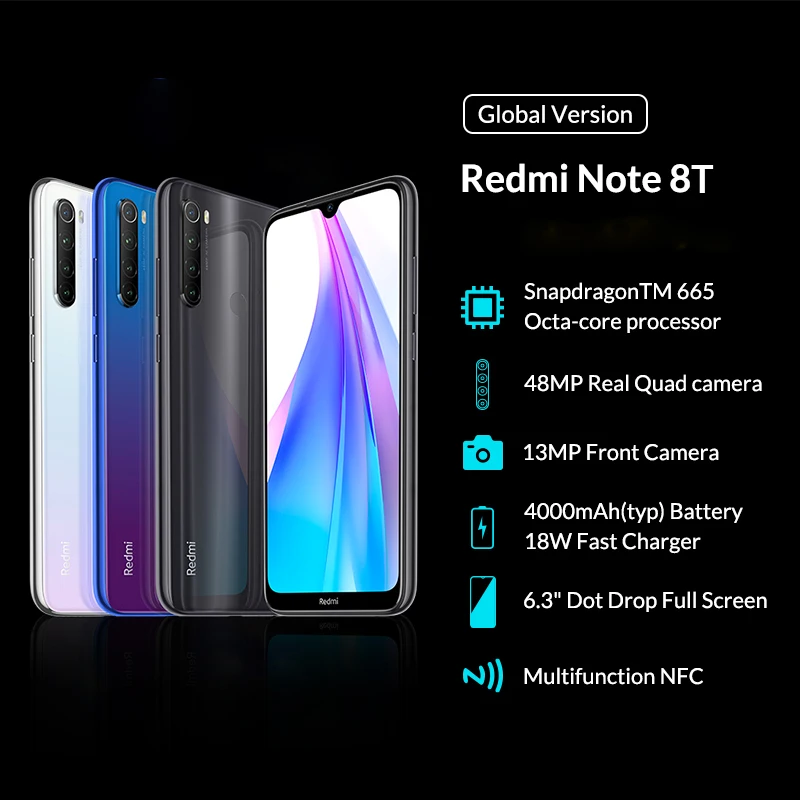 In Stock New Global Version Redmi Note 8T 4GB RAM 64GB ROM Snapdragon 665 Octa Core 6.3' FHD+ 48MP QuadCamera 4000mAh 18W NFC |