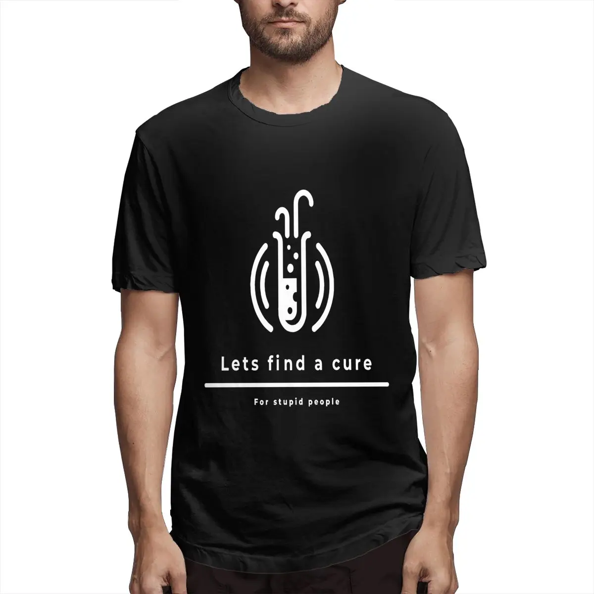 

Let's Find A Cure For Stupid People Men's Creative Tee Shirt Short Sleeve O Neck T-Shirt 100% Cotton Original Clothing