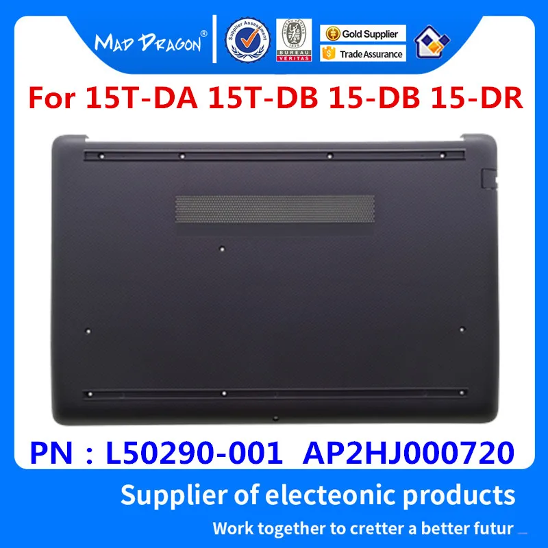 

New L50290-001 For HP 15-DA 15T-DA 15-DR 15-DB 15Z-DB 250 255 256 G7 TPN-C135 TPN-C136 Laptop Bottom Shell Back Cover Grey