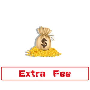 Extra Fee For Or Other Items