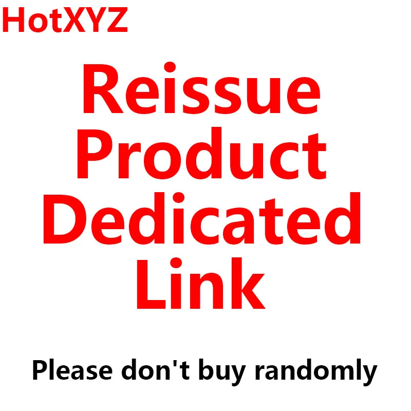 

Reissue product dedicated link