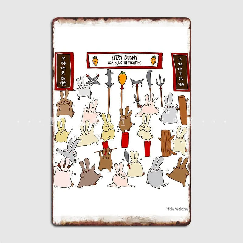 

Every Bunny Was Kung Fu Fighting Metal Sign Pub Garage Club Printing Plaques Tin Sign Poster