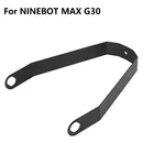 Брызговик заднего крыла для NINEBOT MAX G30 G30D, кронштейн для электрического скутера, аксессуары для модификации из алюминиевого сплава