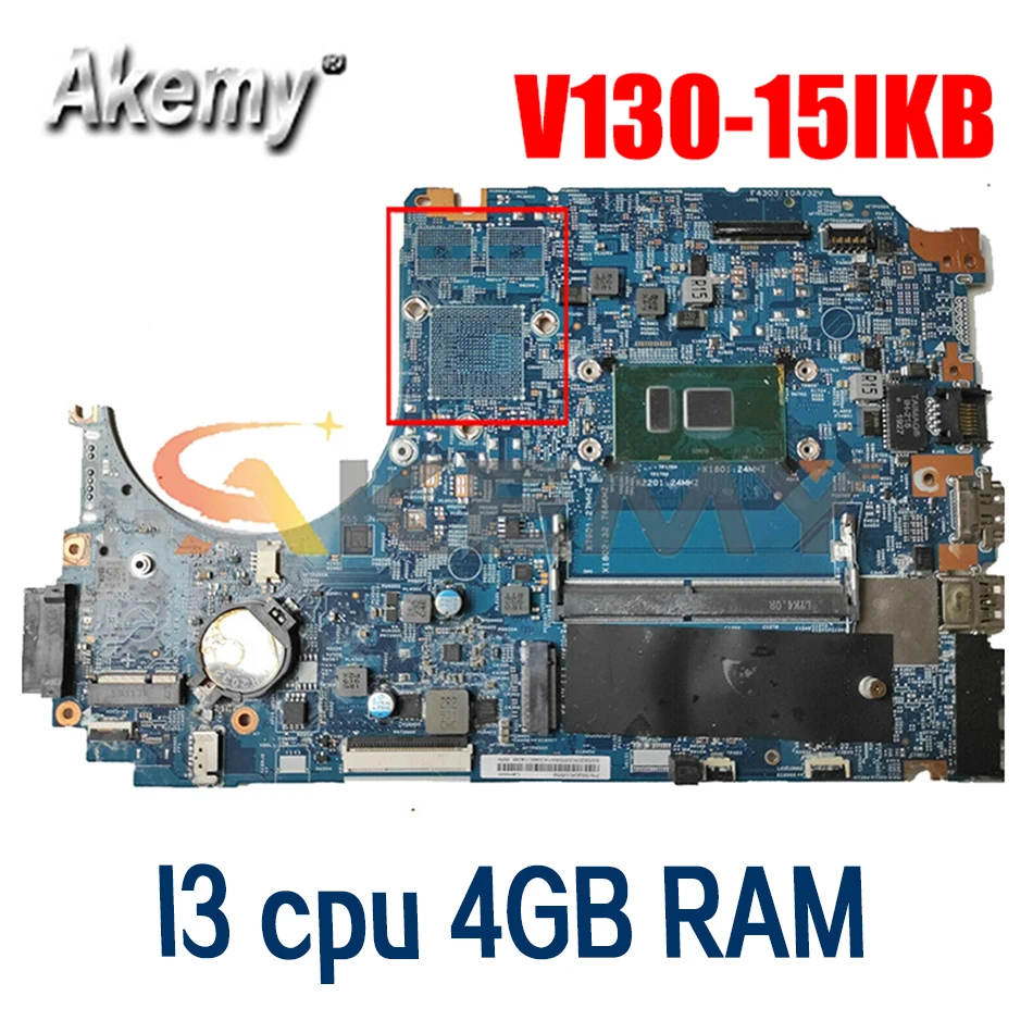 

For Lenovo V130-15IKB laptop motherboard LV315KB MB 17870-3M 448.0DC05.003M CPU I3 4GB RAM tested 100% working Mainboard