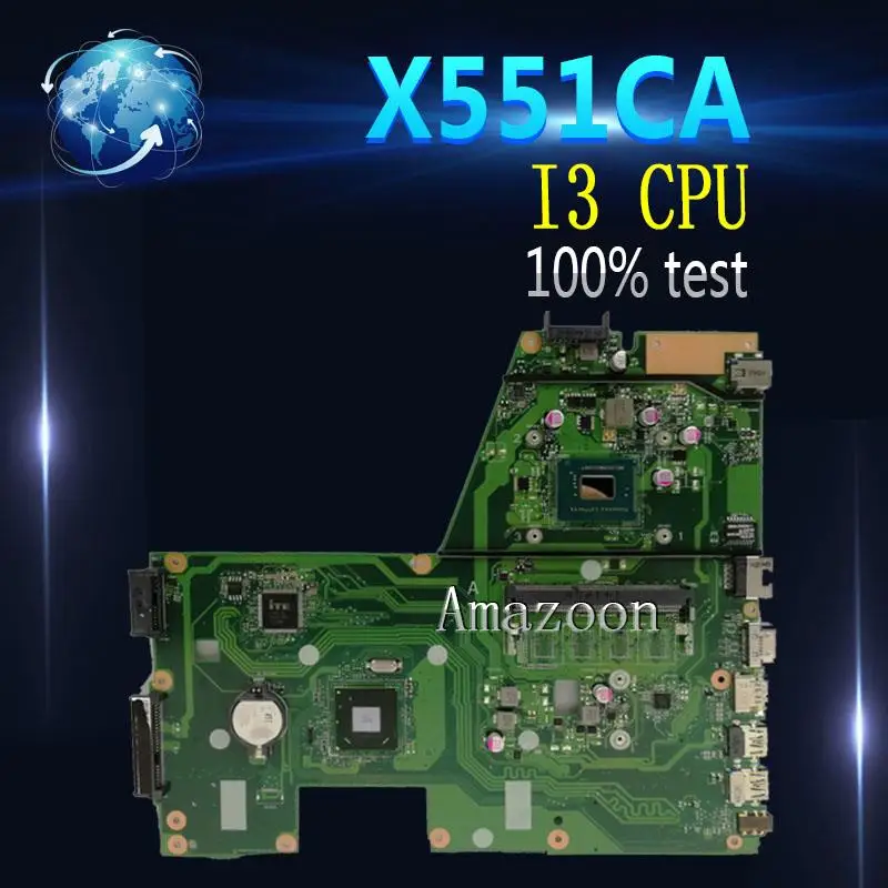 

Amazoon X551CA Laptop motherboard for ASUS X551CA X551CAP X551C X551 F551C F551CA Test original mainboard I3 CPU 1xSlot