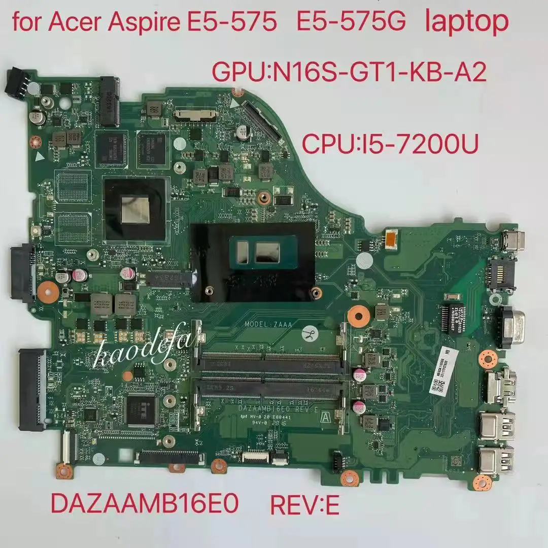 

Материнская плата для ноутбука Acer Aspire E5-575 p CPU: E5-575G GPU:940MX 2G DAZAAMB16E0 ZAA X32 100% Test Ok