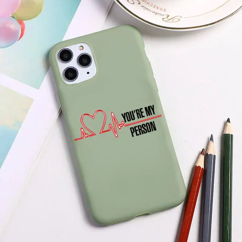 

Greys Anatomy You're My Person Phone Case For iphone 12 11 Pro Max Mini XS 8 7 6 6S Plus X SE 2020 XR Candy green Silicone cover