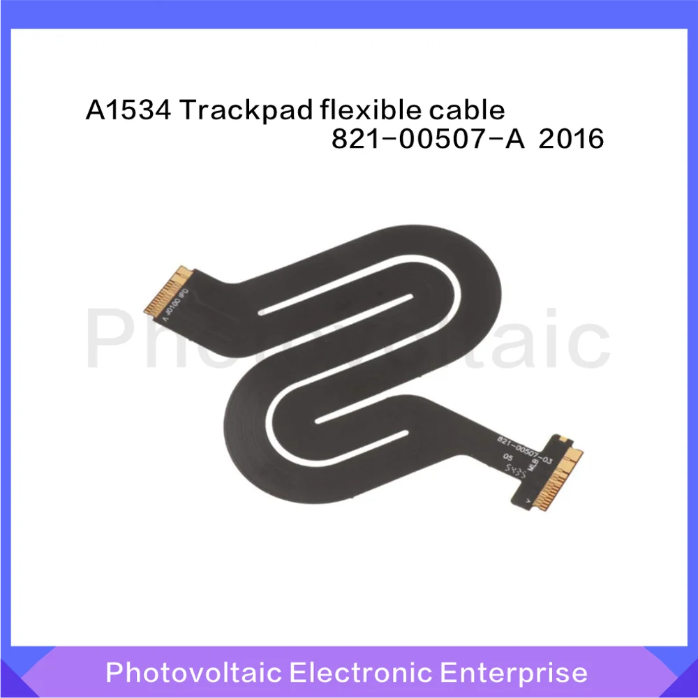Новый Macbook 12 &quotA1534 Сенсорная панель трекпад с гибким кабелем 821 00507 A 03 2016