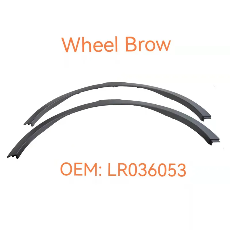 

Automobile Front Wheel Brow Without Hole Left Front Wheel Brow Suitable for Land Rover OEM LR036053