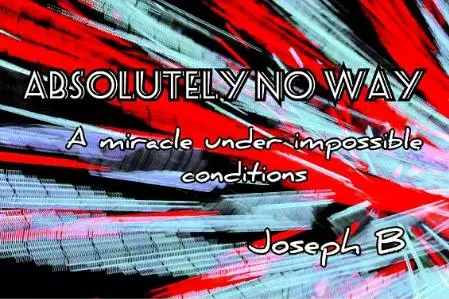 

2021 Absolutely No Way by Joseph B - Magic Tricks