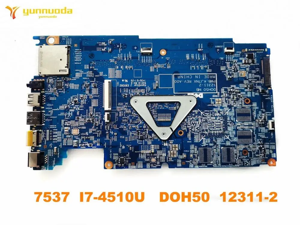Оригинальная материнская плата для ноутбука DELL 7537 модель оригинал 12311 2