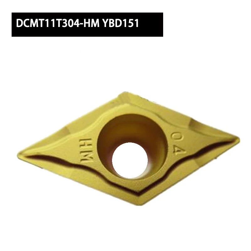 

DCMT DCMT11T304-HM DCMT11T308 DCMT11T312 Carbide Inserts YB6315 YBC151 YBC152 YBC251 YBC252 YBC351 YBD102 10PCS High Efficiency