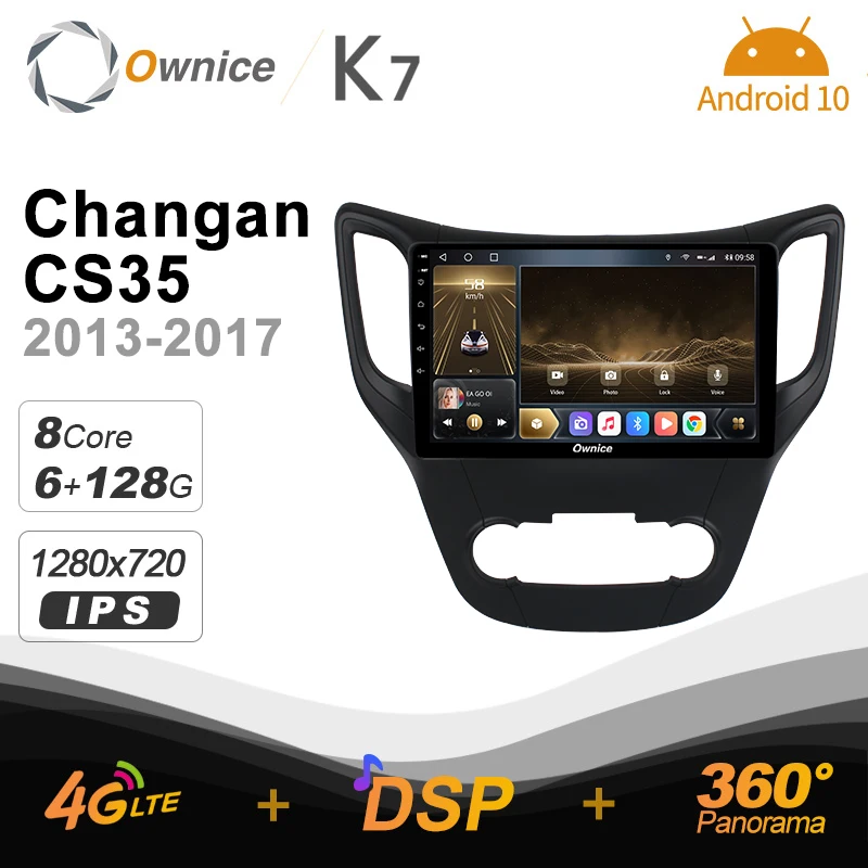 

K7 Ownice 2 Din Android 10,0 Автомобильный мультимедийный радио для Changan CS35 2013 - 2017 с 8 ядро Поддержка внешний микрофон 6G 128G