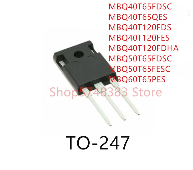 MBQ40T65FDSC MBQ40T65QES MBQ40T120FDS mbq40t120fe MBQ40T120FDHA MBQ50T65FDSC MBQ50T65FESC MBQ60T65PES TO-247 10 шт. | Электроника