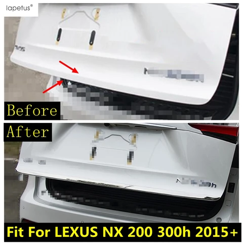 Для LEXUS NX 200 300h 2015 - 2020 задняя багажная дверная полоса декоративная крышка отделка из нержавеющей стали внешние аксессуары