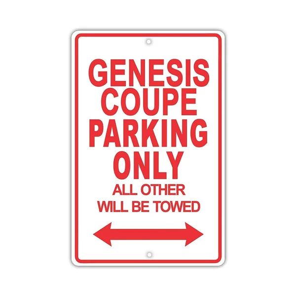 

Hyundai Genesis Coupe Parking Only Vintage Retro Metal Tin Sign Metal Sign Pin Up Metal Decor Metal Art Wall Sign