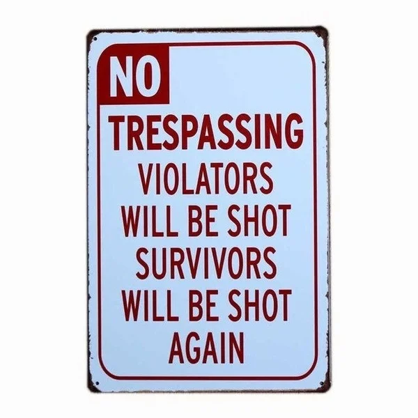 

Gun Vintage Metal Tin Sign NO Trespassing Plaque Warning Poster Cafe Decoration Pub Retro Wall Decorative 20x30cm