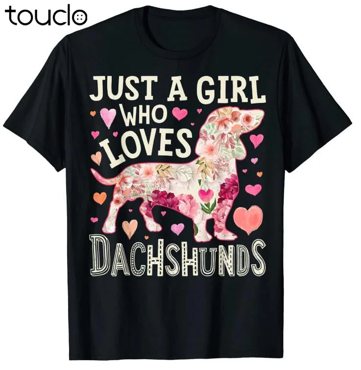 

New Just A Girl Who Loves Dachshunds Dog Silhouette Flower Gifts T-Shirt Unisex S-5Xl