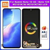 super amoled 6 43 display with screen digitizer for redmi note10 4g screen for xiaomi redmi note 10s m2101k7ai m2101k7ag lcd