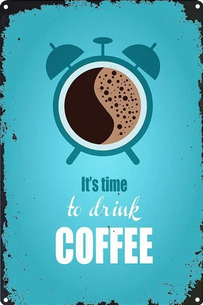 

Пришло время пить кофе жестяной знак Искусство Украшение стен, винтажный алюминиевый Ретро металлический знак,