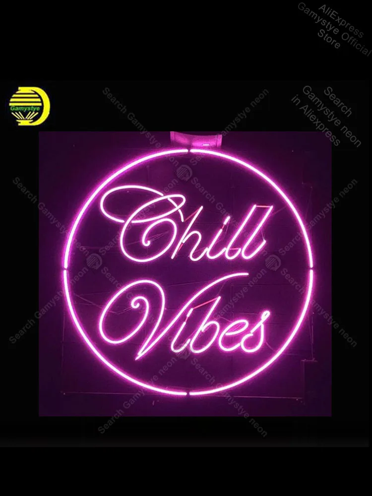 Неоновая вывеска для Chill Vibes неоновая неоновых ламп ручной работы из настоящего