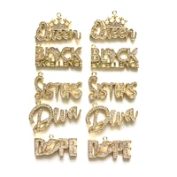 10pcs zirconia pave queen black excellence sisters diva dope mix words charms bundle letter pendants for bracelet jewelry making