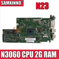 for lenovo ideapad n23 chrome placa motherboard laptop danl6cmb6f1 5b20n08016 n23 motherboard n3060 cpu 2g ram 16g uma