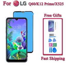 Screen For LG Q60 2019 X525ZA X525BAW X525HA X525ZAW LCD Display Touch Screen Digitizer Assembly Replacement Phone Part