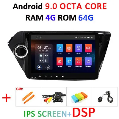 4G 64G IPS DSP A 4G+ 64G 8 CORE 2 Din android 9,0 автомобильный dvd-плеер gps навигация для Kia k2 RIO 2010 2011 2012 2013 Автомагнитола стерео DSP - Цвет: 4G 64G IPS DSP A