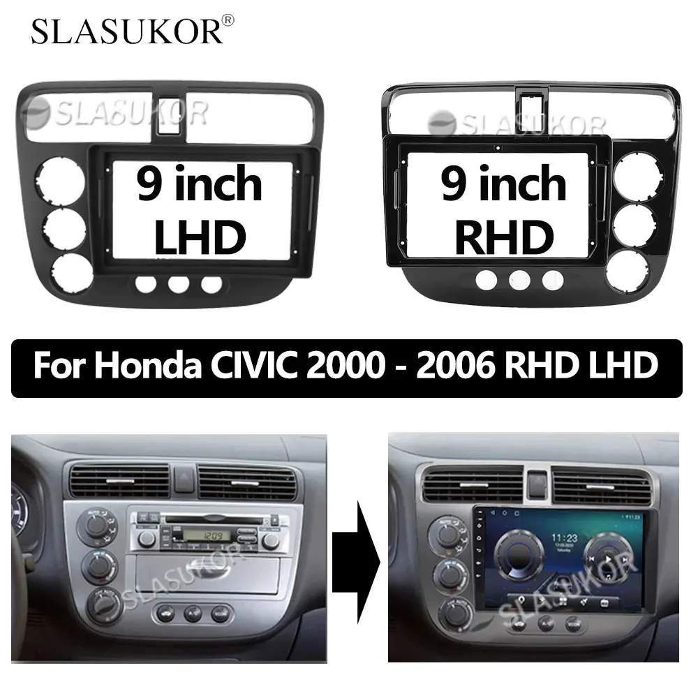 

9 INCH Audio Fitting For Honda CIVIC 2000 - 2006 RHD LHD Head Unit Radio Dashboard GPS stereo panel for mounting 2 Din DVD frame