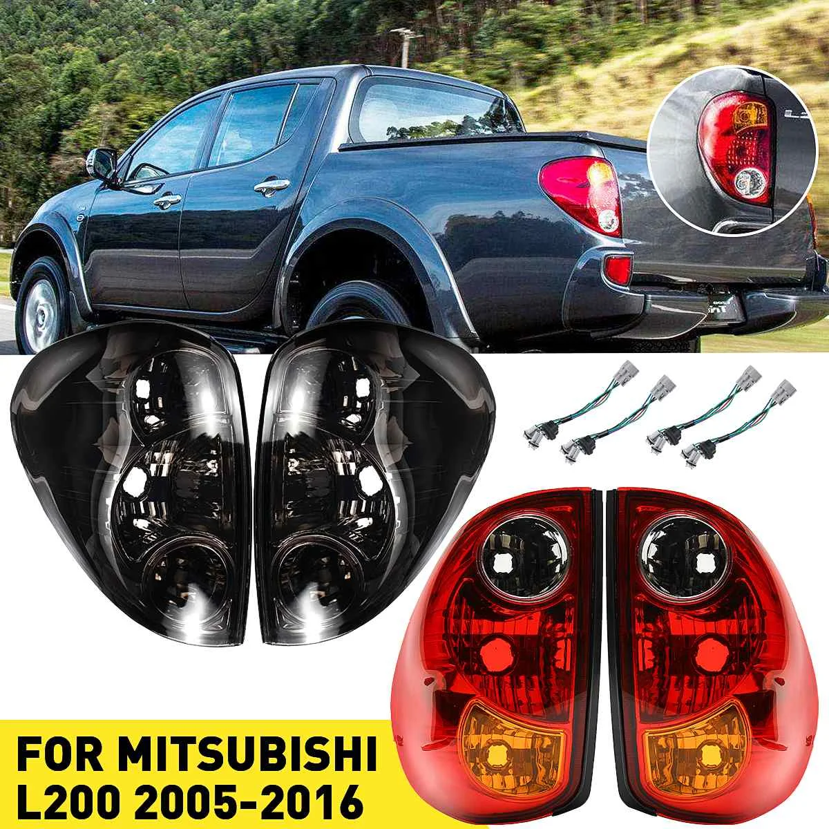 

Pair Car Rear Tail Light Brake Lamp with Wiring For Mitsubishi L200 2005 2006 2007 2008 2009 2010 2011 2012 2013 2014 2015 2016