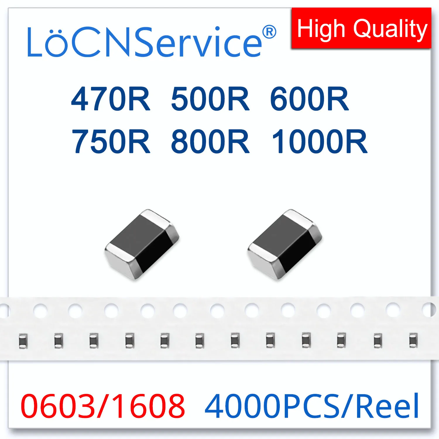 

LoCNService 0603/1608 100MHZ 4000PCS Multilayer Chip Ferrite Beads 470R 500R 600R 750R 800R 1000R 25% High quality