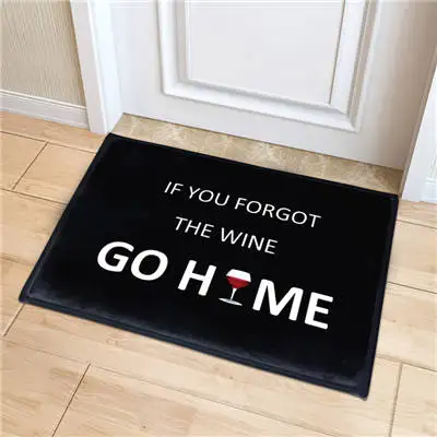 Forgot Wine Go Home Домашний Декоративный Коврик для двери, мягкий удобный фланелевый тканевый коврик для кухни, ванной комнаты, нескользящий коврик для пола, внутренний коврик для прихожей - Цвет: Forgot Wine Go Home