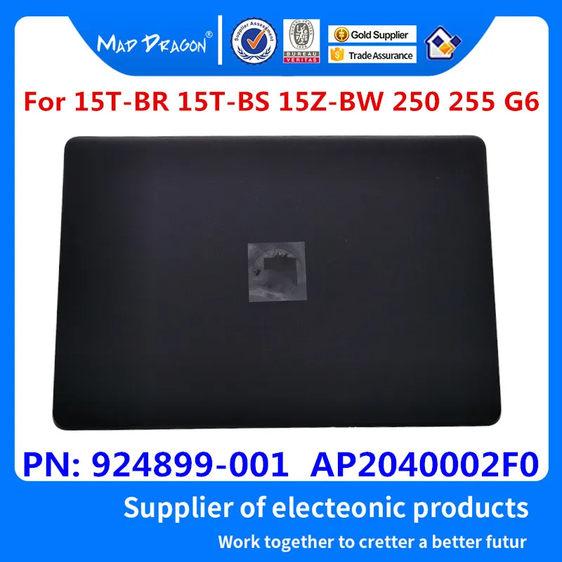 Новый оригинальный ЖК дисплей задняя крышка для HP 15 BS015DX BS 15T BR 15Q BU BW 250 G6 255 TPN C129 C130