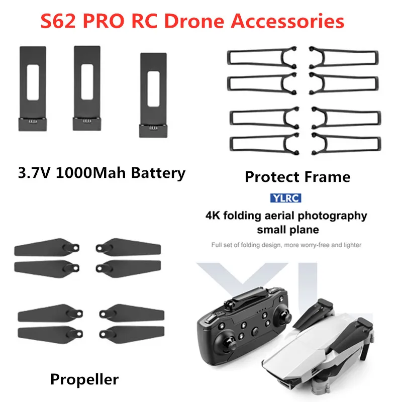 

3.7V 1000mAh Battery Propeller Protect Frame For S62 PRO S62pro RC Drone Part S62 PRO RC Drone Accessories S62 PRO Drone Battery