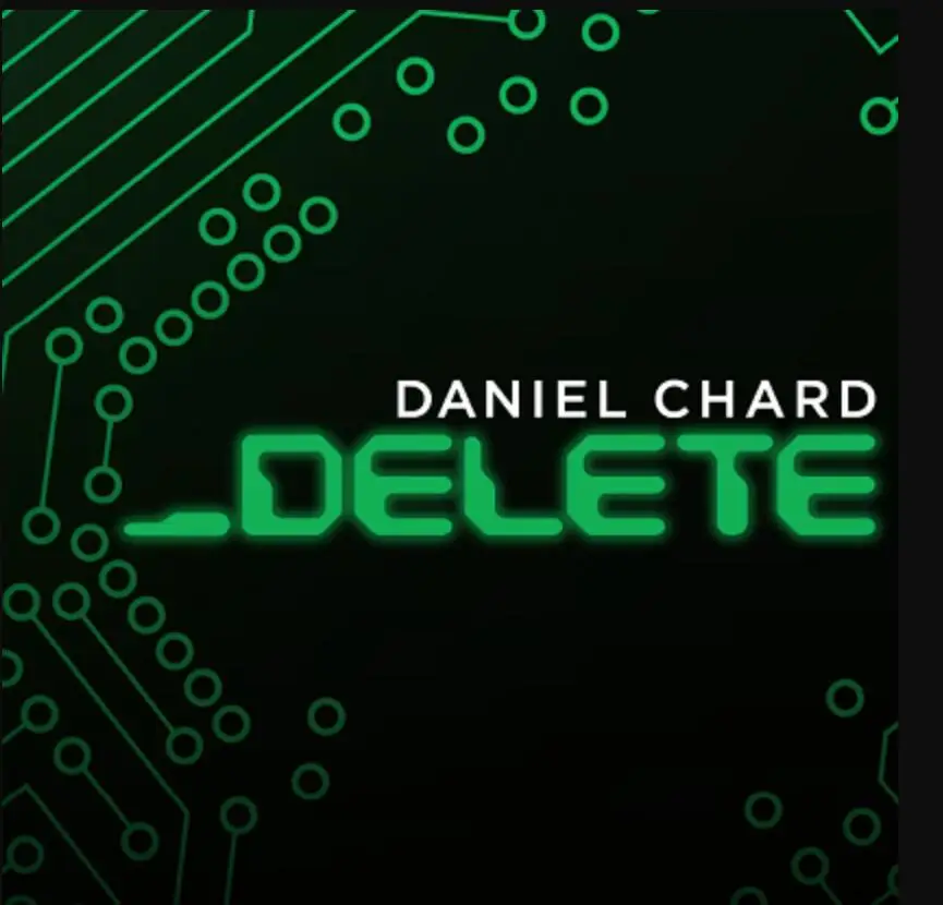 

2020 4A Delete by Daniel Chard - Magic tricks