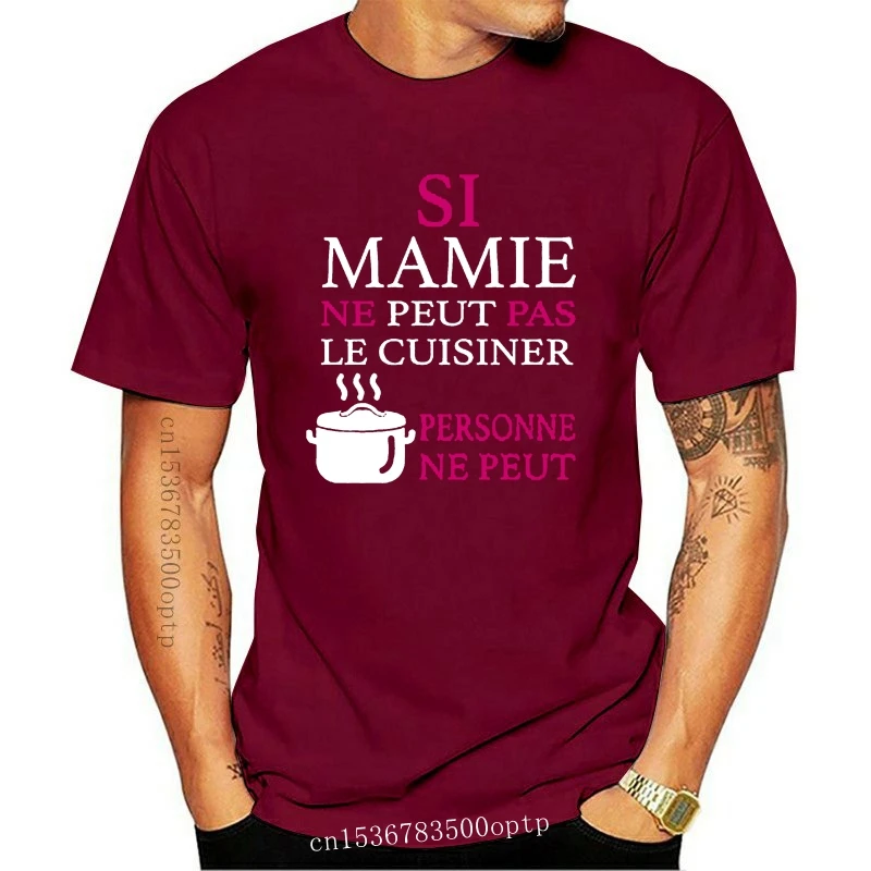 

New Tee-shirt femme Si mamie ne peut pas le cuisiner personne ne peut SMLXL2XL