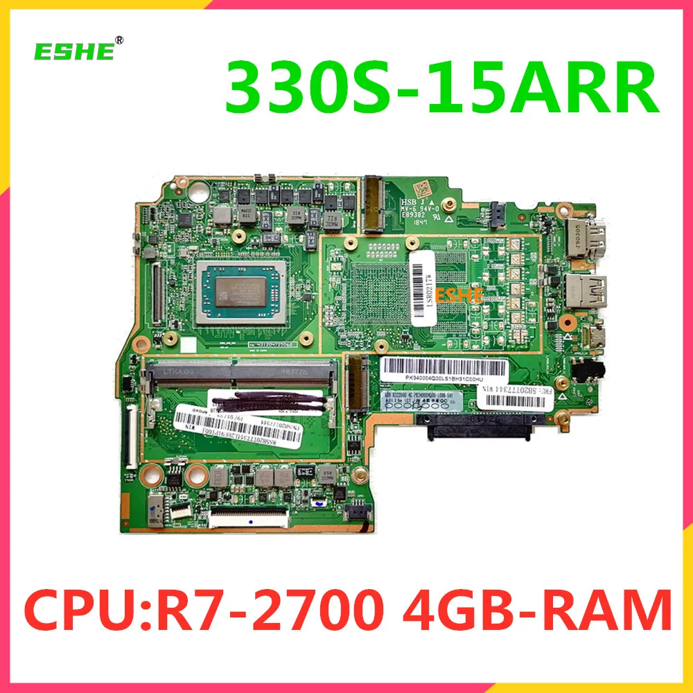 

For Lenovo 330S 330S-15ARR Laptop Motherboard With R3 2200U/R5 2500U/R7 2700U CPU RAM 4G DDR4 tested good free shipping