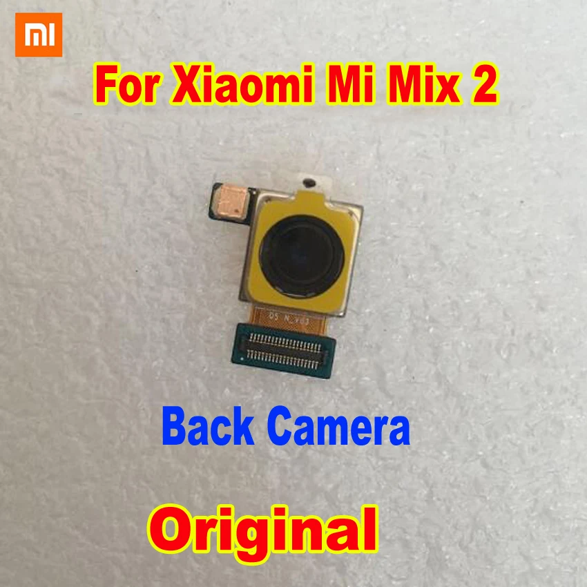 Оригинальная протестированная Рабочая основная задняя камера для Xiaomi Mix2 Mi Mix 2