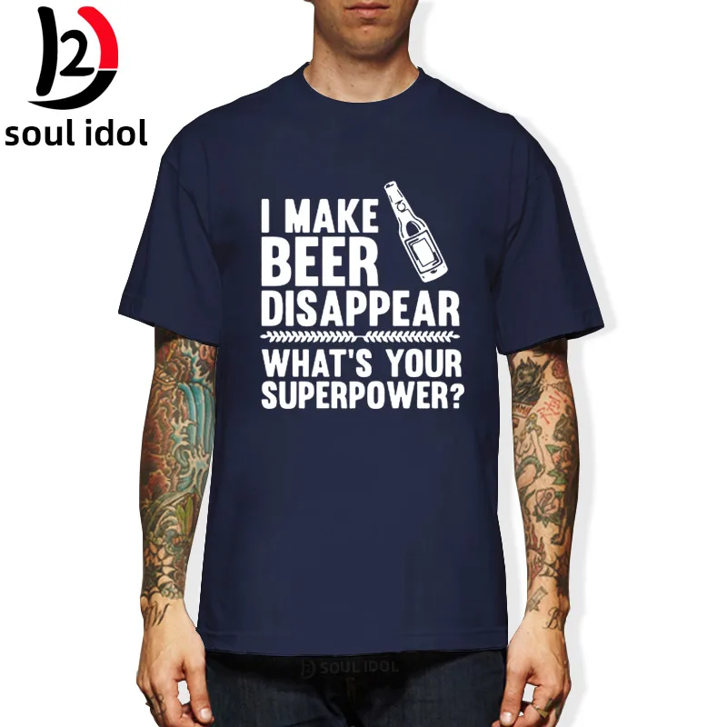 

D2 New soul idol Joke I Make Beer Disappear Gift For Dad Grandad T Shirt Men Cotton Clothing Short Sleeve T-shirt Camisetas