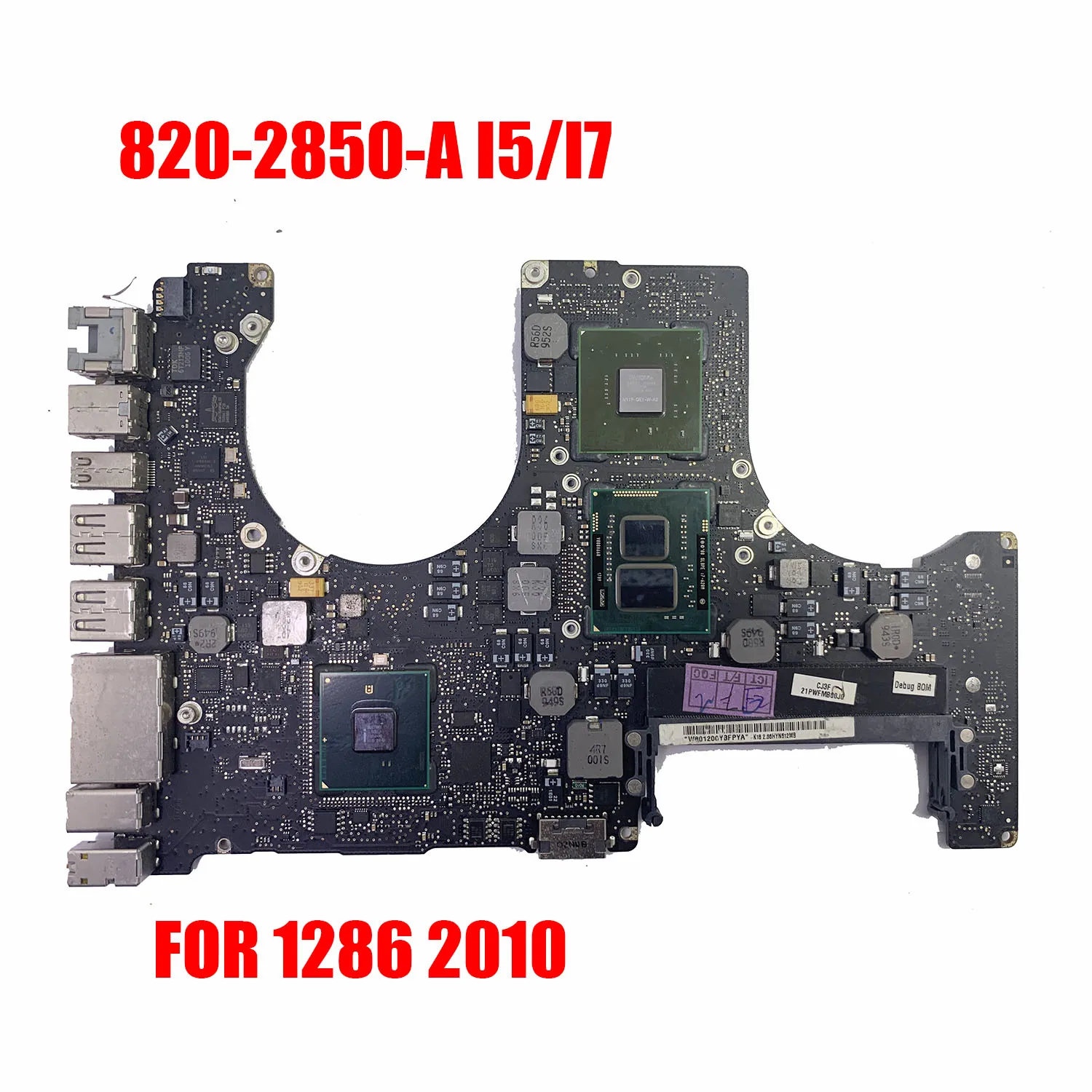 Материнская плата A1286 для Macbook Pro 15 &quotA1286 2010 материнская ноутбука 820 2850 A i5/i7