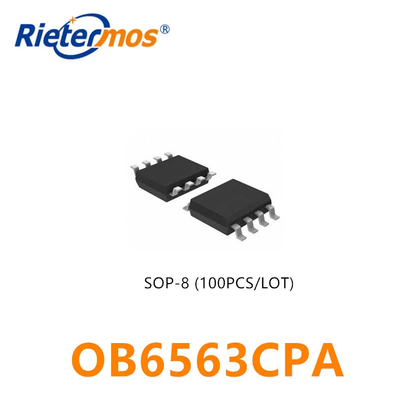 

100PCS OB6563CPA OB6563 SOP8 ORIGINAL