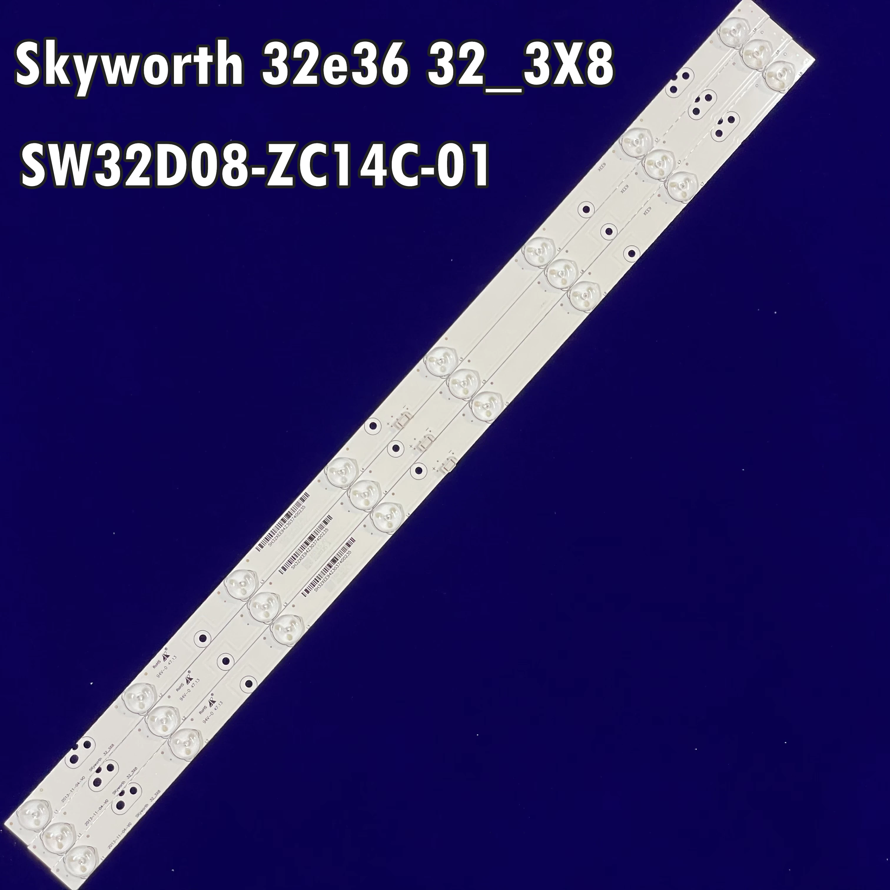 15PCS LED Backlight strip for Skyworth 32e36 32_3X8 32E350E 32E320W 32INCH WS V2.0 PITCH 80MM 32E310C LED32C45RQD dl3271(B) W
