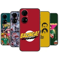 bazinga the big bang theory phone case for huawei p50 p40 p30 p20 10 9 8 lite e pro plus black etui coque painting hoesjes comic