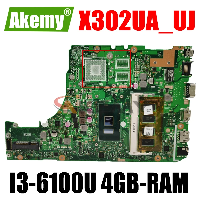 

Akemy X302UA_UJ материнская плата для ноутбука ASUS X302UA X302UJ X302UV оригинальная материнская плата бортовой 4GB-RAM I3-6100U GM