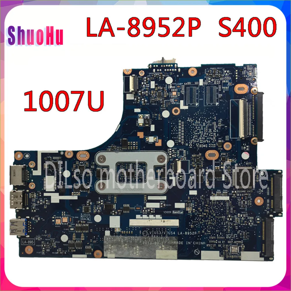 

KEFU VIUS3 VIUS4 LA-8952P 1007u GM Test Original Mainboard For Lenovo Ideapad S400 Laptop Motherboard DDR3 HM76 Intel