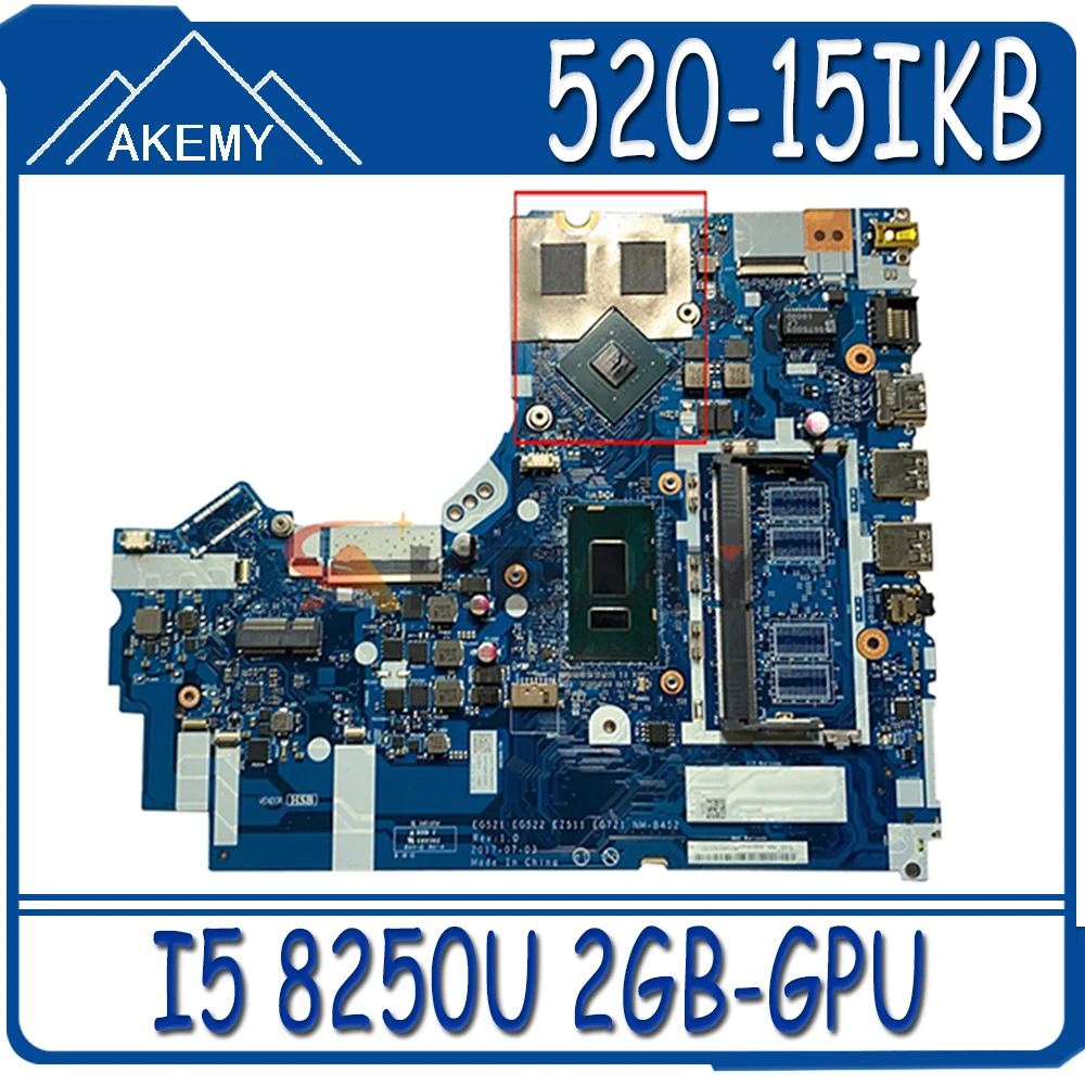 

Akemy для Lenovo 520-15IKB ноутбук материнская плата EG21 GE522 EZ511 EG721 NM-B452 процессор I5 8250U графический процессор 2 Гб DDR4 100% тесты работы