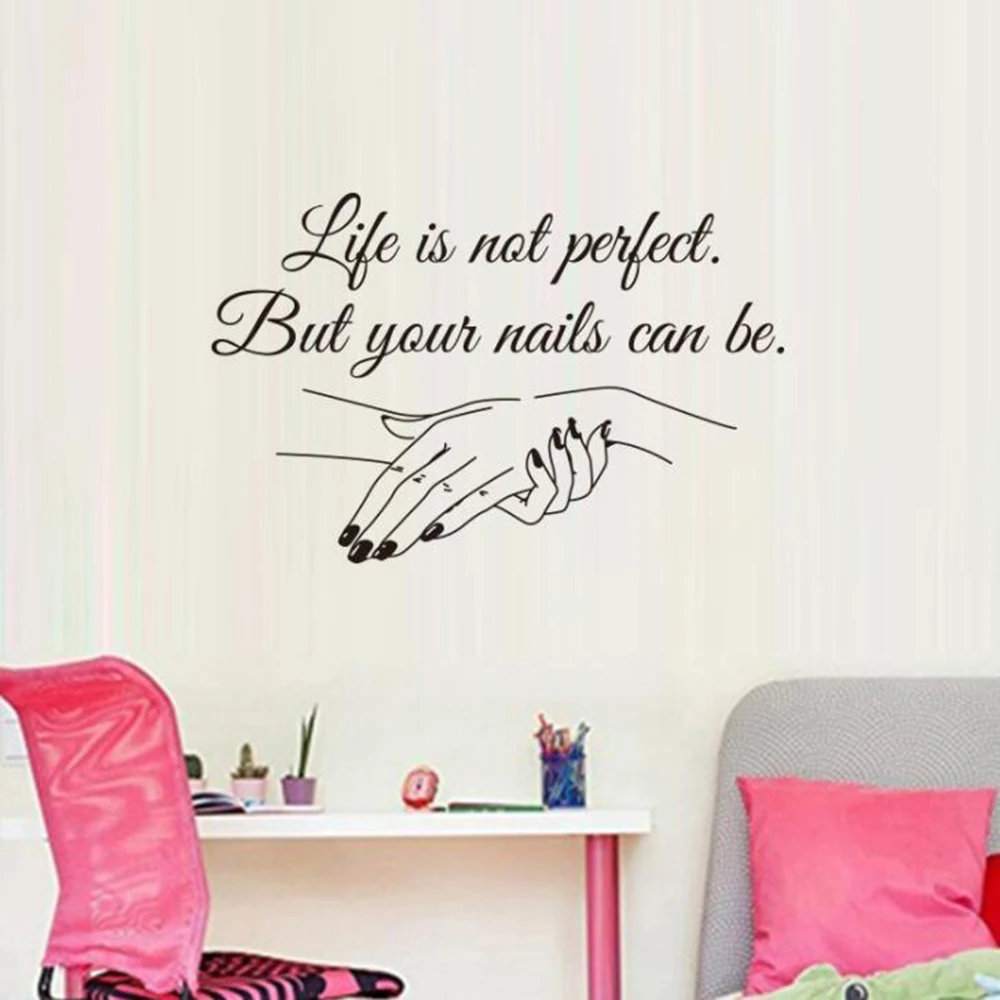 Наклейка на стену Life Is Not Perfect модная женская для маникюрного салона украшения